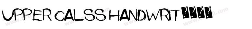 upper calss handwrit字体转换